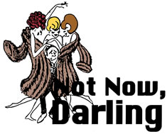 not-now-darling